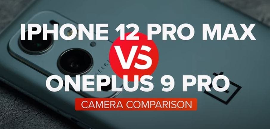 iPhone 12 Pro Max vs. OnePlus 9 Pro camera comparison iPhone 12 Pro Max vs. OnePlus 9 Pro camera comparison
